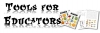 Tools for Educators